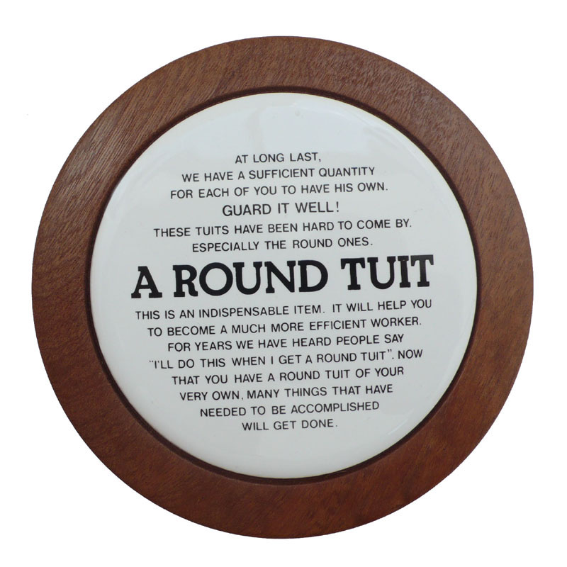 A-Round-Tuit1.jpg